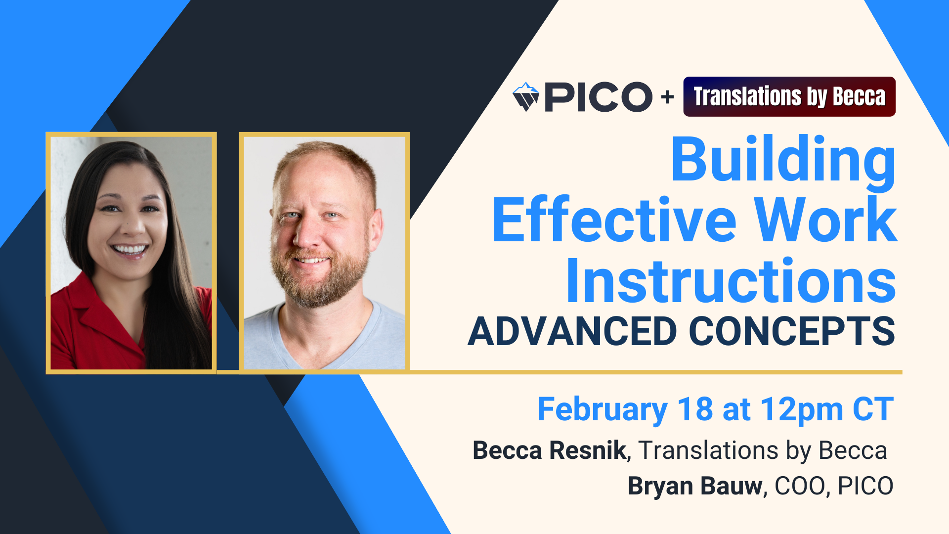 Join PICO and Translations by Becca to learn how to build effective work instructions